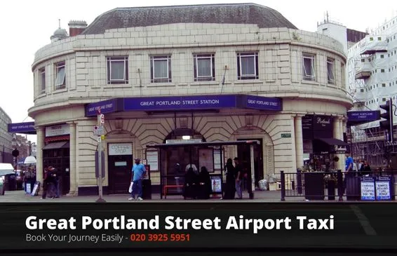 Great Portland Street taxi